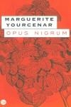 OPUS NIGRUM | 9788466301831 | YOURCENAR, MARGUERITE