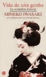 VIDA DE UNA GEISHA | 9788466312110 | IWASAKI, MINEKO