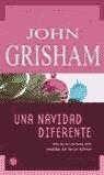 NAVIDAD DIFERENTE, UNA | 9788466312097 | GRISHAM, JOHN