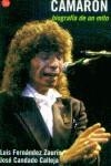 CAMARON, BIOGRAFIA DE UN MITO | 9788466311915 | FERNANDEZ, LUIS