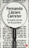 NUEVO DARDO EN LA PALABRA, EL | 9788466312387 | LAZARO CARRETER, FERNANDO