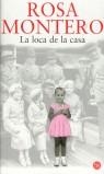 LOCA DE LA CASA , LA | 9788466313285 | MONTERO, ROSA