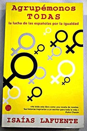 AGRUPEMONOS TODAS | 9788466313667 | LAFUENTE, ISAIAS