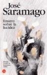 ENSAYO SOBRE LA LUCIDEZ | 9788466314749 | SARAMAGO , JOSE