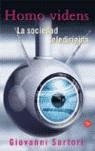HOMO VIDENS. SOCIEDAD TELEDIRIGIDA  PDL | 9788466314794 | SARTORI, GIOAVANNI