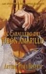 CABALLERO DEL JUBON AMARILLO, EL - PDL | 9788466315890 | PEREZ REVERTE, ARTURO