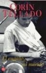 ENGAÑO DE MI MARIDO, EL | 9788466315692 | TELLADO, CORIN