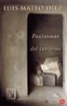FANTASMAS DE INVIERNO | 9788466316620 | DIEZ, LUIS MATEO (1942- )