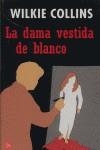 DAMA VESTIDA DE BLANCO, LA | 9788466317603 | COLLINS, WILKIE