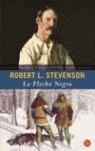FLECHA NEGRA, LA | 9788466316842 | STEVENSON, ROBERT L