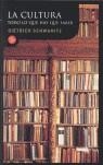 CULTURA, TODO LO QUE HAY QUE SABER, LA | 9788466317924 | SCHWANITZ, DIETRICH
