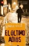 ULTIMO ADIOS, EL | 9788466315616 | ARVIN, REED