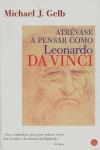 ATREVASE A PENSAR COMO LEONARDO DA VINCI | 9788466316958 | GELB, MICHAEL J