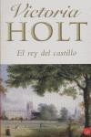 REY DEL CASTILLO, EL | 9788466317948 | HOLT, VICTORIA
