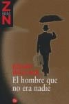 HOMBRE QUE NO ERA NADIE, EL | 9788466319980 | WALLACE, EDGAR