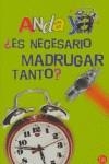 ES NECESARIO MADRUGAR TANTO | 9788466319300 | SOCIEDAD ESPAÑOLA DE RADIODIFUSION,/CORCUERA FORTUNY, SANDRA/GONZALEZ CABALLERO, GUSTAVO/GONZALEZ GU