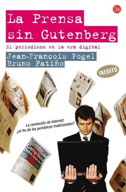PRENSA SIN GUTEMBERG, LA | 9788466319751 | FOGEL, JEAN