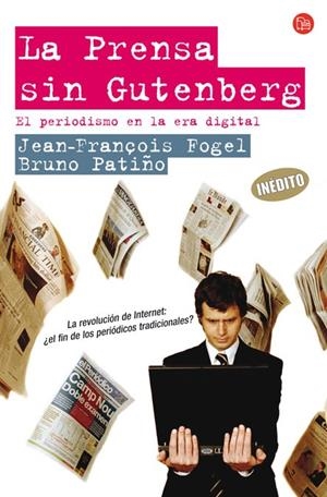 PRENSA SIN GUTEMBERG, LA | 9788466319751 | FOGEL, JEAN