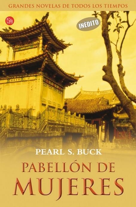 PABELLON DE LAS MUJERES | 9788466318150 | BUCK, PEARL