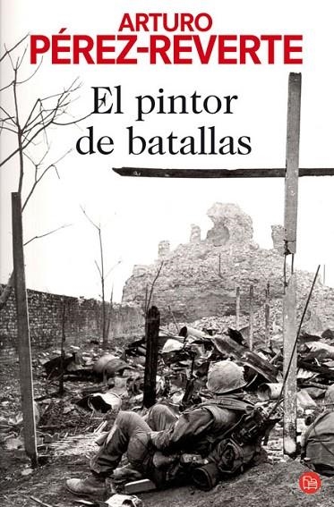 PINTOR DE BATALLAS, EL | 9788466368902 | PEREZ-REVERTE, ARTURO