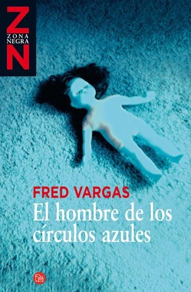 HOMBRE DE LOS CIRCULOS AZULES, EL | 9788466369602 | VARGAS, FRED