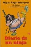 DIARIO DE UN NINJA | 9788466369749 | RODRIGUEZ, MIGUEL ANGEL