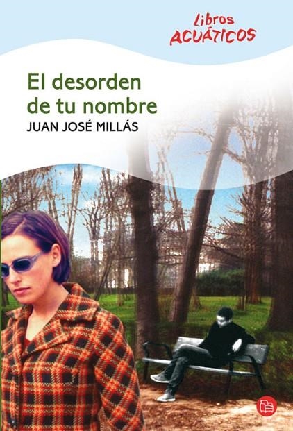 DESORDEN DE TU NOMBRE, EL | 9788466322027 | MILLAS, JUAN JOSE