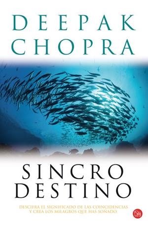 SINCRODESTINO | 9788466321358 | CHOPRA, DEEPAK