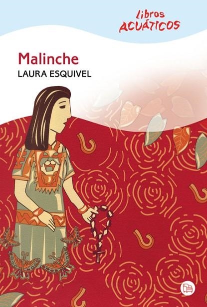 MALINCHE | 9788466322010 | ESQUIVEL, LAURA