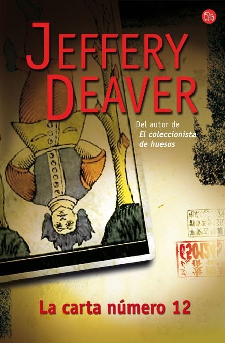 CARTA NUMERO 12, LA | 9788466321723 | DEAVER, JEFFERY