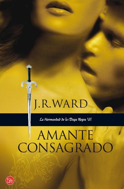 AMANTE CONSAGRADO | 9788466322140 | WARD, J.R.