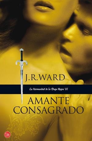 AMANTE CONSAGRADO | 9788466322140 | WARD, J.R.