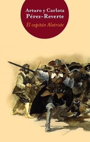 CAPITAN ALATRISTE / BIGBOOKS, EL | 9788466320016 | PEREZ-REVERTE, ARTURO