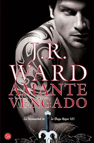 AMANTE VENGADO | 9788466325370 | WARD, J.R.