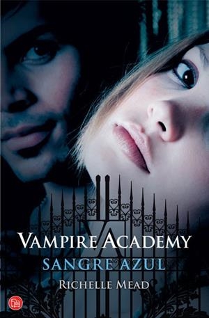 VAMPIRE ACADEMY 2 SANGRE AZUL | 9788466325356 | MEAD, RICHELLE