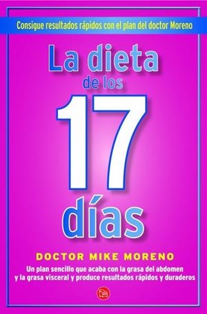 DIETA DE LOS 17 DIAS, LA | 9788466326179 | MORENO, MIKE