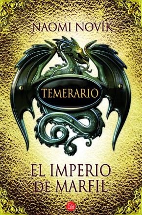 TEMERARIO IV | 9788466326490 | NOVIK, NAOMI