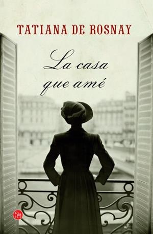 CASA QUE AME, LA | 9788466326452 | ROSNAY, TATIANA DE