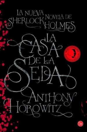 CASA DE LA SEDA, LA -TAPA DURA- | 9788466326605 | HOROWITZ, ANTHONY