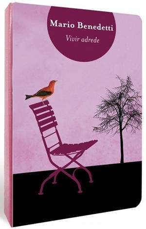 VIVIR ADREDE | 9788466326520 | BENEDETTI, MARIO