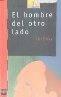 HOMBRE DEL OTRO LADO, EL | 9788434867215 | ORLEV, URI