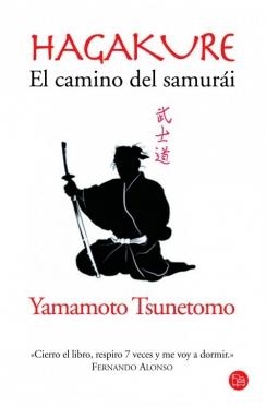 HAGAKURE EL CAMINO DEL SAMURAI | 9788466327282 | TSUNETOMO, YAMAMOTO