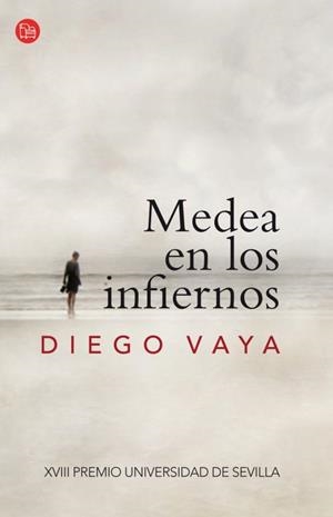 MEDEA EN LOS INFIERNOS | 9788466327305 | VAYA, DIEGO
