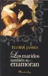 MARIDOS TAMBIEN SE ENAMORAN, LOS | 9788496463325 | JAMES, ELOISA