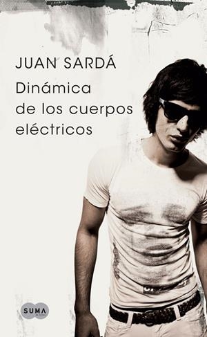 DINAMICA DE LOS CUERPOS ELECTRICOS | 9788483651773 | SARDÁ, JUAN