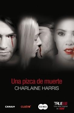 PIZCA DE MUERTE, UNA | 9788483652176 | HARRIS, CHARLAINE
