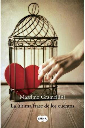 ULTIMA FRASE DE LOS CUENTOS, LA | 9788483652268 | GRAMELLINI, MASSIMO