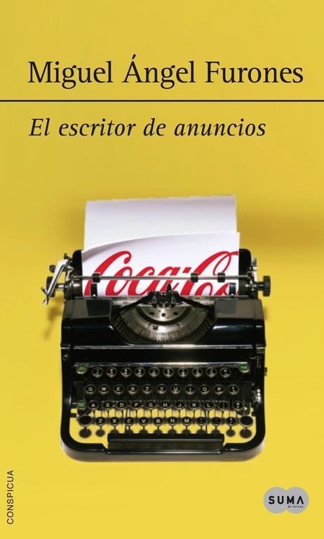 ESCRITOR DE ANUNCIOS, EL | 9788483655092 | FURONES, MIGUEL ANGEL