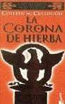 CORONA DE HIERBA, LA | 9788408033141 | MCCULLOUGH, COLLEEN