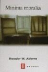 MINIMA MORALIA | 9788430602834 | ADORN, THEODOR W.